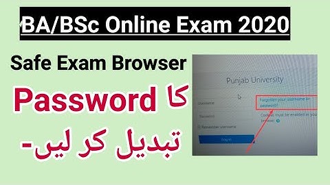 How to reset password of Safe exam browser for Online Exam BA BSc 2020