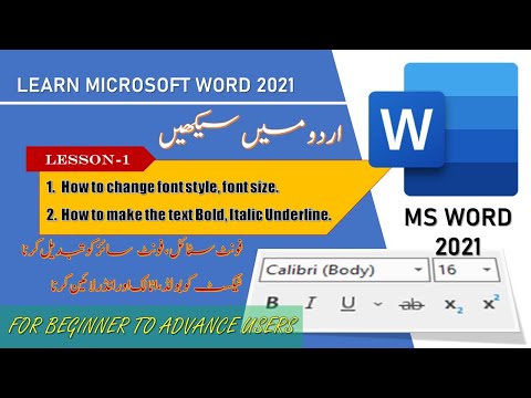 How to change Font, Font size,  bold, italic, and underline text in MS Word in Urdu LESSON-1
