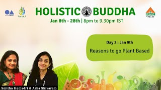 Day 2 | Become a Holistic Buddha – A 21 Day Plant Based Program