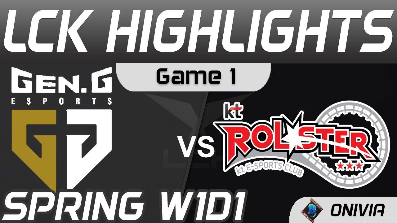 GEN vs KT Highlights Game 1 LCK Spring Season 2021 W1D1 Gen G vs KT  Rolster by Onivia