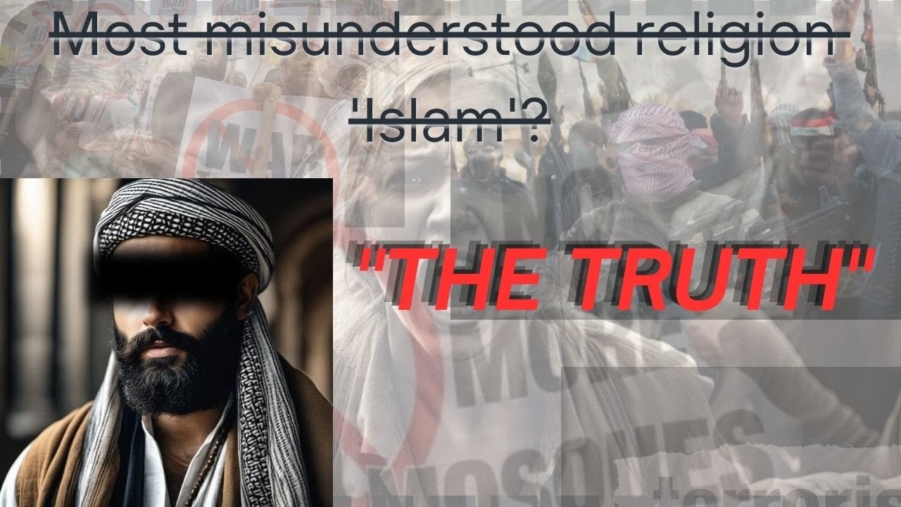 "Islam: The World's Most Misunderstood Religion | Debunking Myths & Misconceptions"