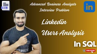 Linkedin | User Analysis using SQL | HR Analytics Problem