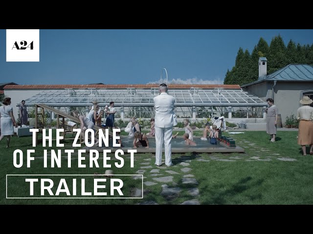 The Zone of Interest | Official Trailer 2 HD | A24 class=