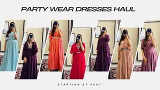Party wear dresses haul | Dresses under 1000 | ethnic wear | wedding outfit | festive wear #dresses