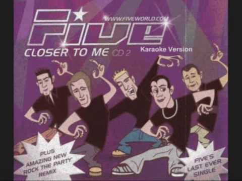 Five - Closer To Me (Karaoke+Lyrics)