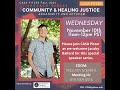 Casa pitzer  community and healing justice equanimity and activism  november 10th 2021