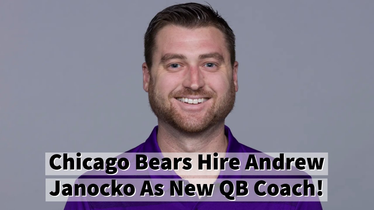 Chicago Bears Hire Andrew Janocko As QB Coach!