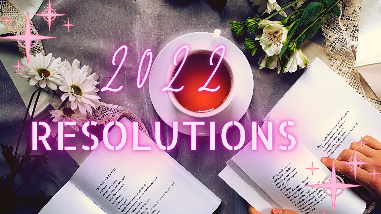 New habits to start in 2022 | WATCH FOR YOUR 2022 RESOLUTION IDEAS (2022 RESOLUTION)