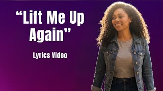 Lift Me Up Again  Aveloria Faith uplifting Gospel Anthem For Hard Days