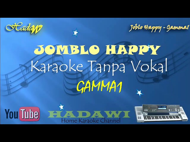 Karaoke Gamma1 jomblo happy class=
