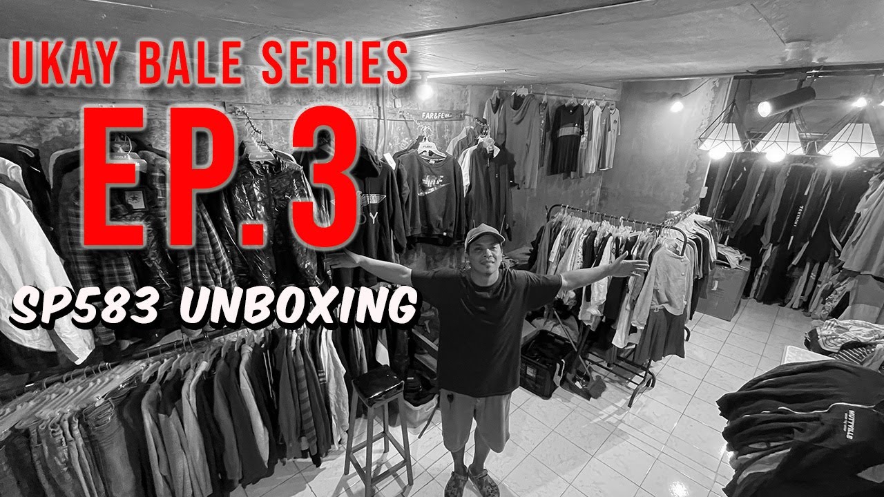 UKAY BALE SERIES EP.3 + SP583 BALE QUICK UNBOXING