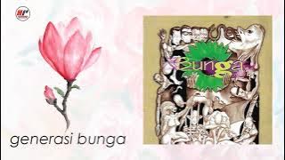 Bunga Band - Generasi Bunga (Official Audio)