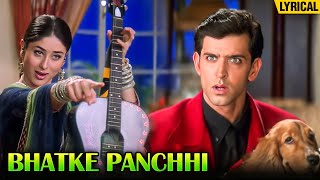 Bhatke Panchhi - English Lyrical | Kareena, Hrithik | K.S.Chitra Songs | Main Prem Ki Diwani Hoon