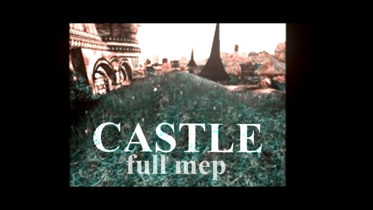 𝔠𝔞𝔰𝔱𝔩𝔢 full mep ˢˢᵒ