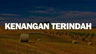 Download Lagu Kenangan Terindah, Di Persimpangan Dilema, Bila Aku Jatuh Cinta (Lirik) - Samsons, Terry, Nidji MP3