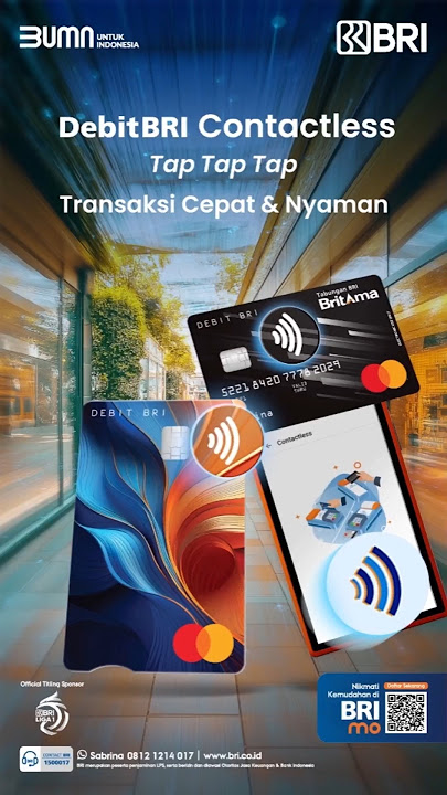 Makin cepat dan mudah, transaksi kini gak pake lama dengan Debit BRI Contactless