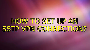 Ubuntu: How to set up an sstp vpn connection?