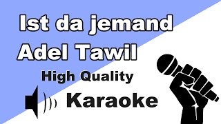 Adel Tawil - Is there anyone? - Instrumental/Karaoke Universe HD