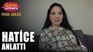 Gelinim Mutfakta Hatice Kendini Anlatıyor
