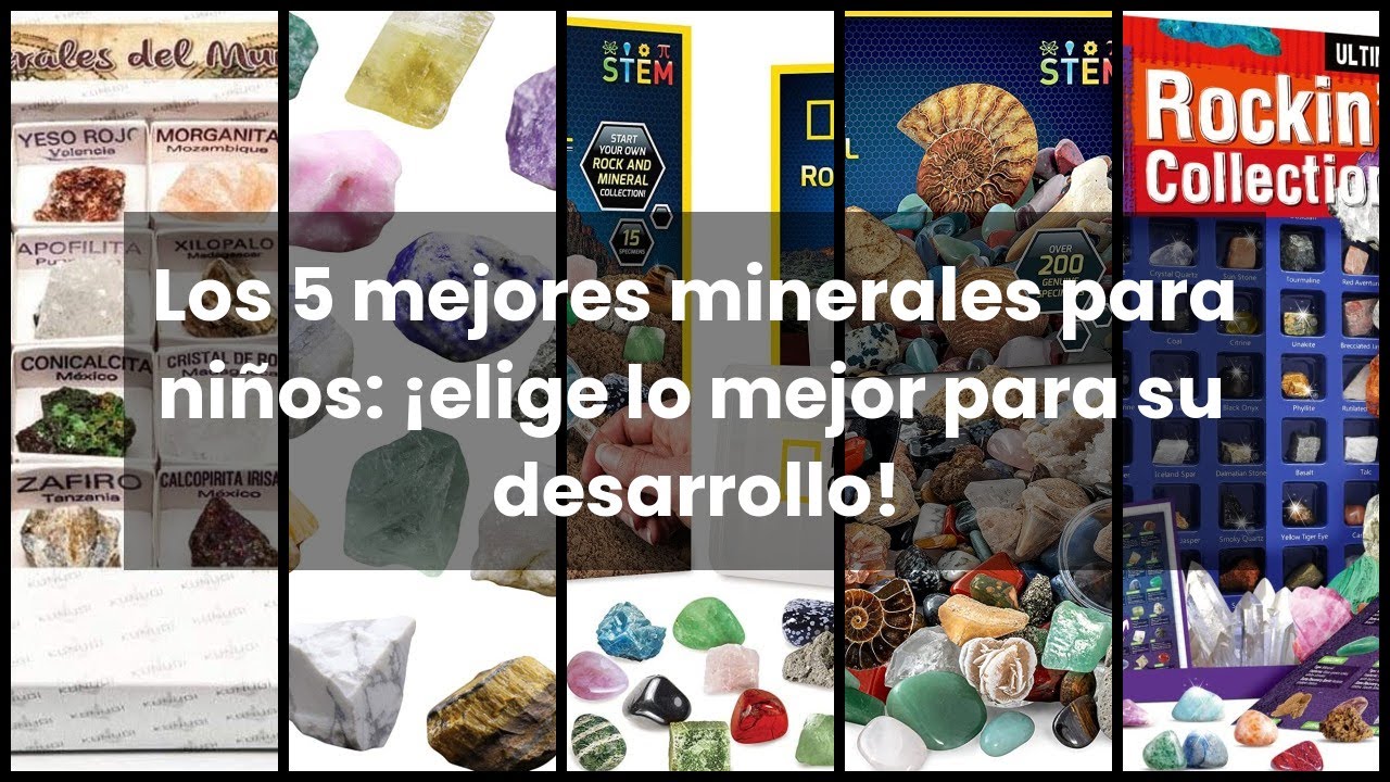 Minerales para niños: Los 5 mejores minerales para niños: ¡elige