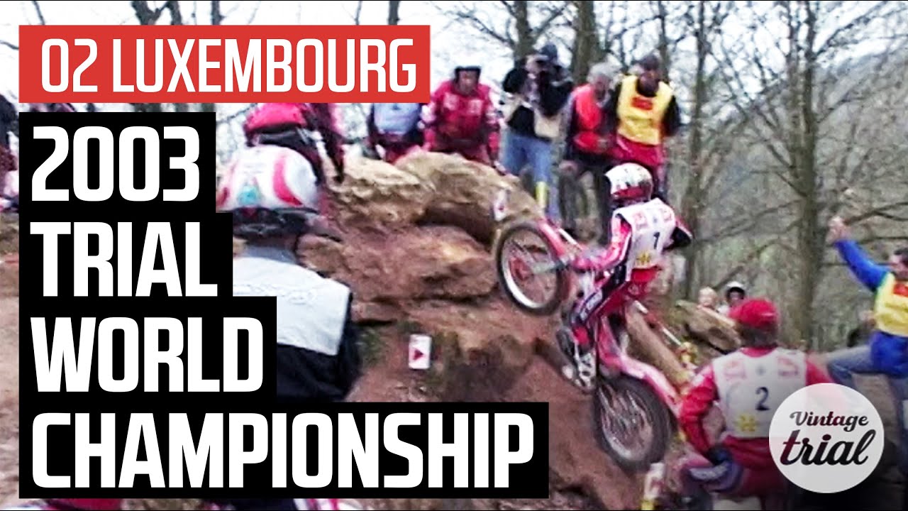 02 ЛЮКСЕМБУРГ 🇱🇺 | ЧЕМПИОНАТ МИРА ПО ТРИАЛУ 2003 ГОДА