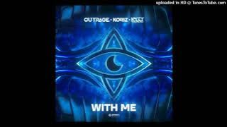 OUTRAGE x Koriz x Jetty Rachers - With Me (Extended Mix)