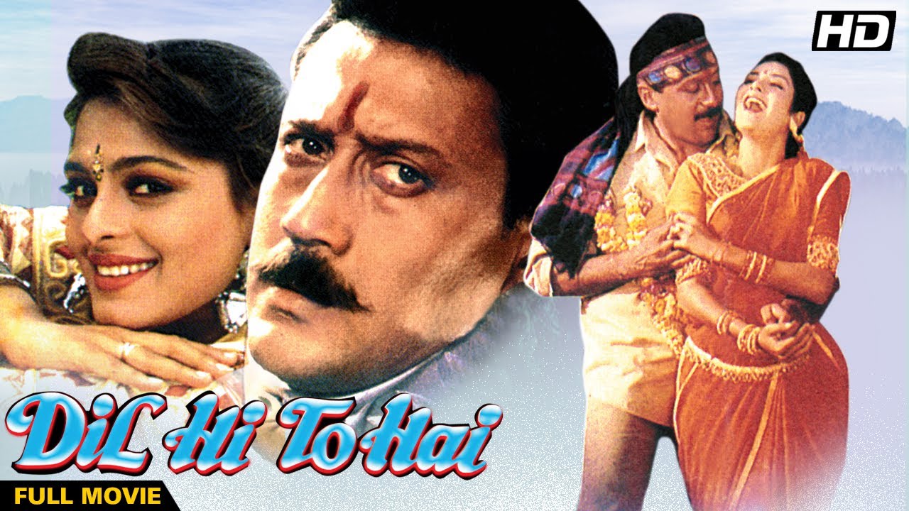 DIL HI TO HAI Hindi Full Movie Hindi Romantic Drama  Jackie Shroff Divya Bharti Kader Khan