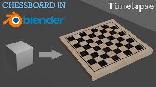 Chessboard - Blender Timelapse