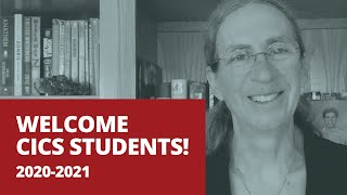 Welcome CICS Students! 2020-2021