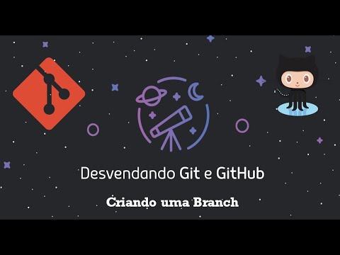Desvendando Git e Github : Criando uma nova Branch