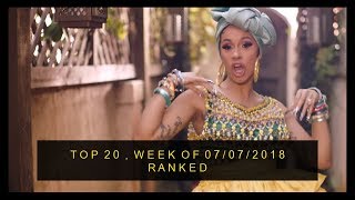 My 24th ranking of current Top 20 hits on Billboard Hot 100 (week of 07/07/2018)