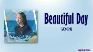 GEMINI - Beautiful Day (Welcome to Samdalri OST Part 2) [Rom|Eng Lyric]