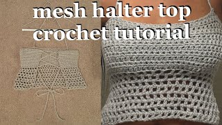 simple mesh halter top crochet tutorial (easy, beginner friendly)