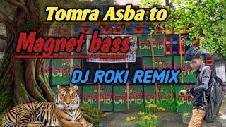 Tomra Asbe To new magnet bass dj Roki Remix