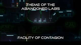 &quot;Facility of Contagion&quot; - Theme of the Abandoned Labs [Mod of Redemption OST]