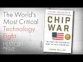 Behind the scenes of CHIP WAR: The Fight for the World&#39;s Most Critical Technology by Chris Miller