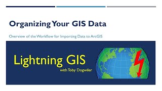 Overview of the Workflow for Importing Data to ArcGIS