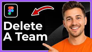 Information How to delete a team on Figma (Full 2026 Guide) Update