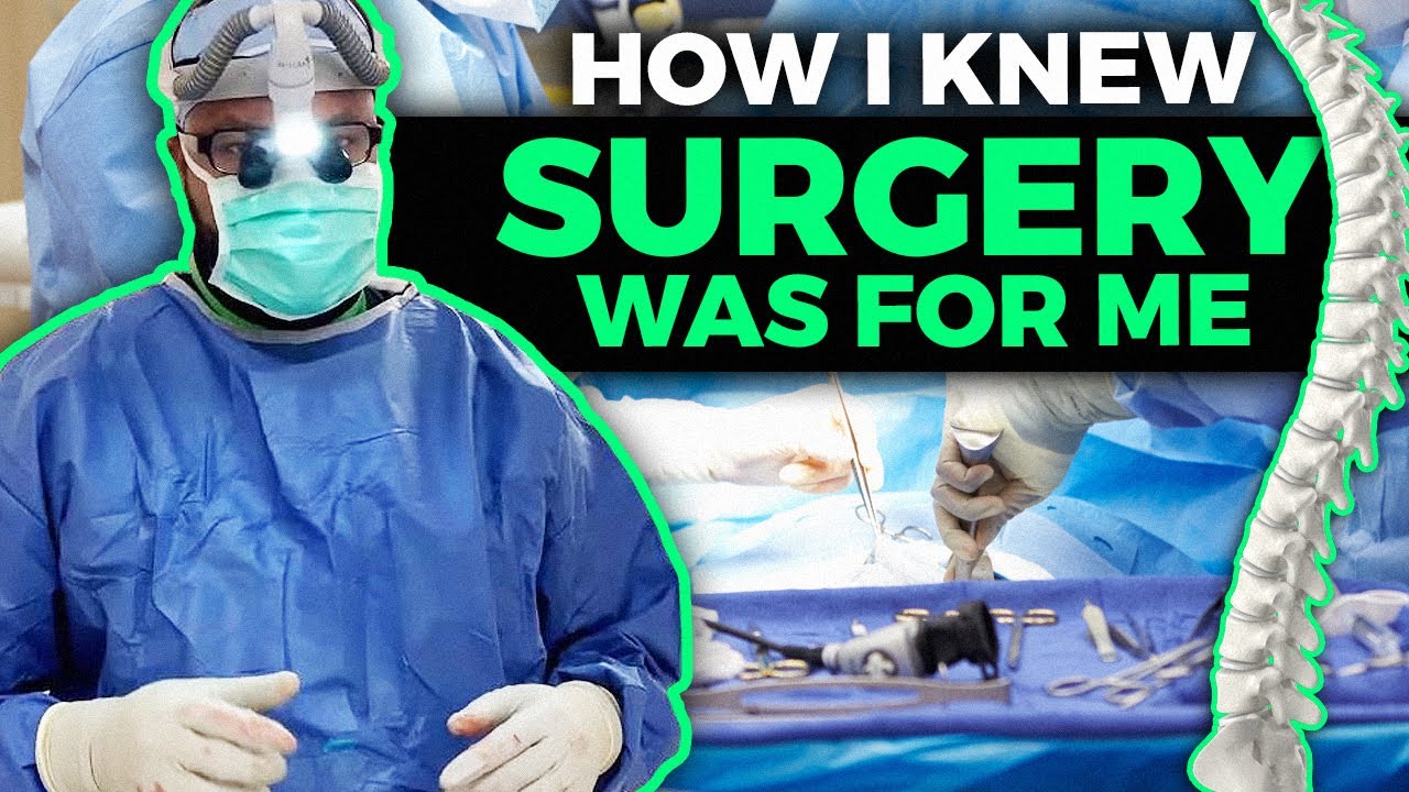 How I Knew I Wanted To Become A Surgeon YouTube
