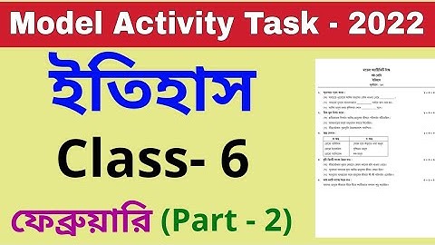 Model Activity Task Class 6 History Part 2 February 2022 // Class 6 Model Activity Task History 2022