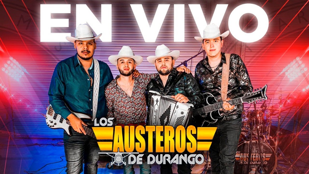 Austeros de Durango (Concierto en Vivo)