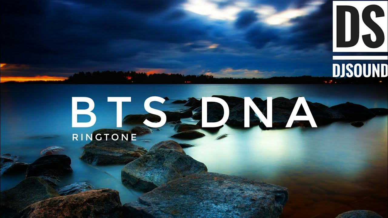 BTS DNA RINGTONE IPHONE RINGTONE REMIX DS DJSOUND