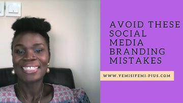 Avoid These Common Social Media Branding Mistakes