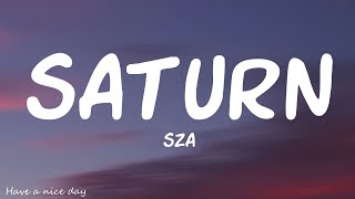 SZA - Saturn (Lyrics) by Have a nice day 776 views 1 month ago 26 minutes