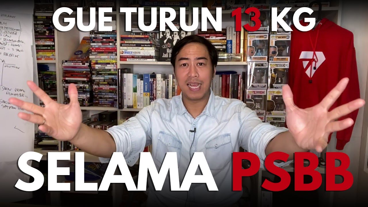 GUE TURUN 13 KG SELAMA PSBB