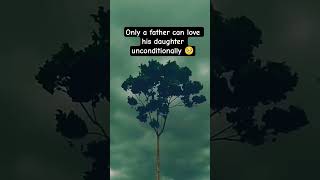 Only A father can love his daughter unconditionally #fatherlove#viral #father#daughter#love#missyou