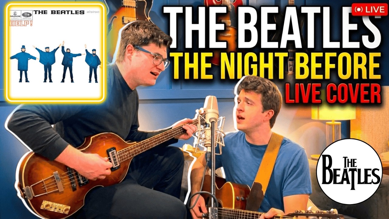 The Beatles - The Night Before (Live Acoustic Cover)