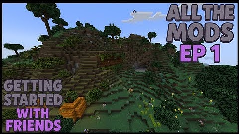 ATM8 EP1 - GETTING STARTED WITH FRIENDS