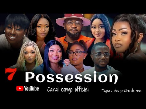 POSSESSION, ÉPISODE 7,