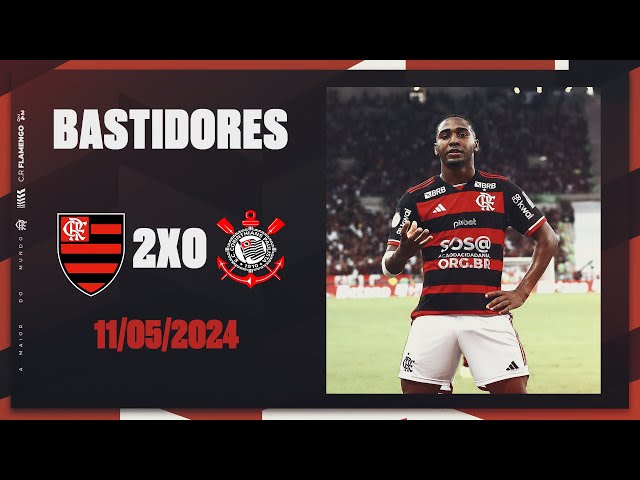 Bastidores | Flamengo 2x0 Corinthians class=